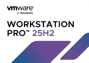 【PC/工具】超强虚拟机！ VMware Workstation PRO 全版本下载  最新 25H2-玄夜の资源小站